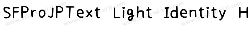 SFProJPText Light Identity H字体转换